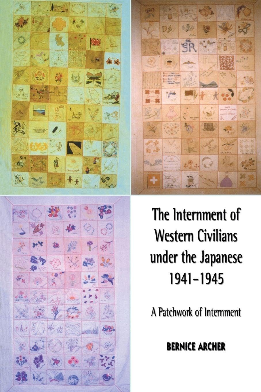 The Internment of Western Civilians under the Japanese 1941-1... - 9780415655279