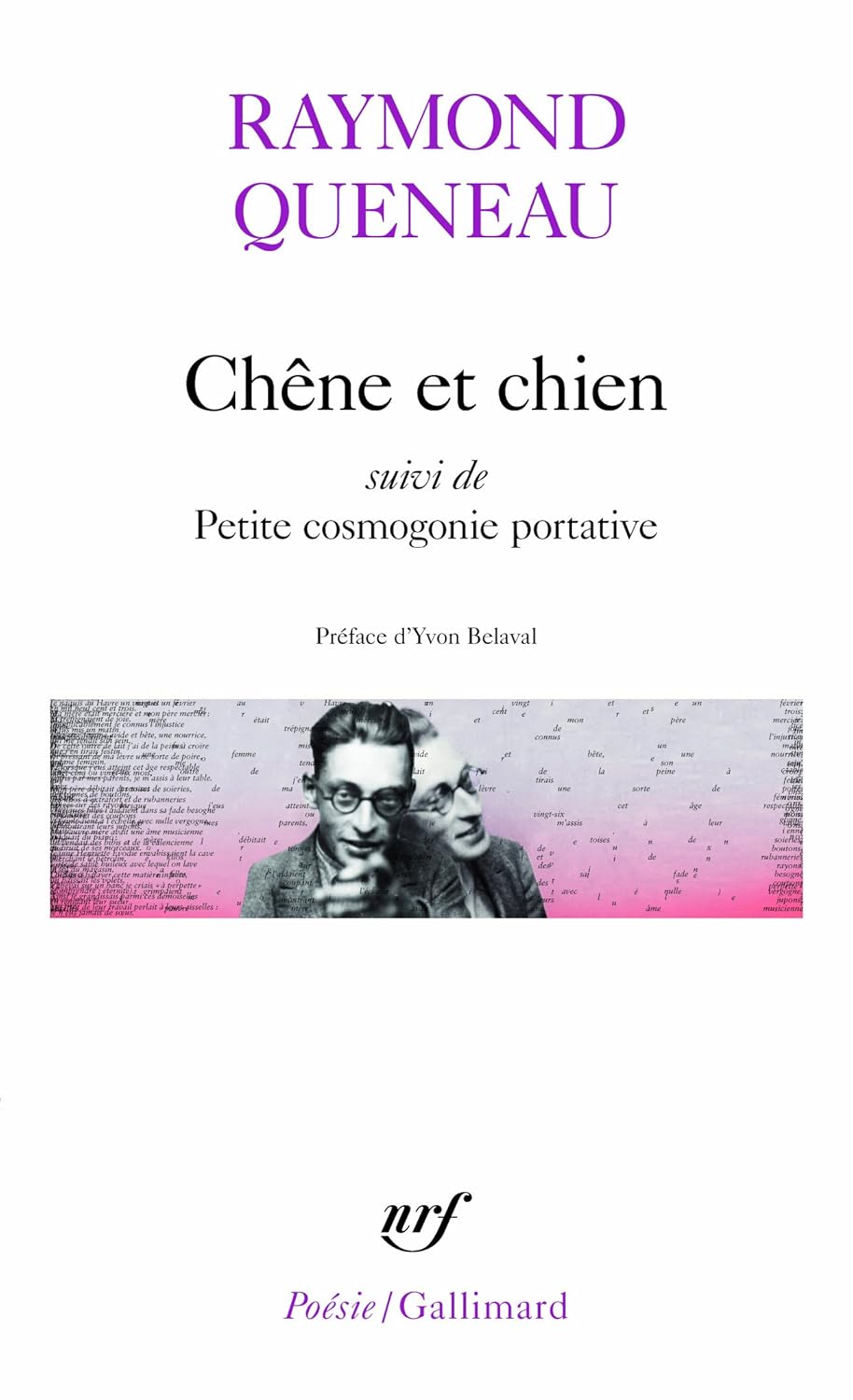 Amazon.fr Chêne et chien / Petite cosmogonie portative /Le Chant du Styrène Queneau,Raymond