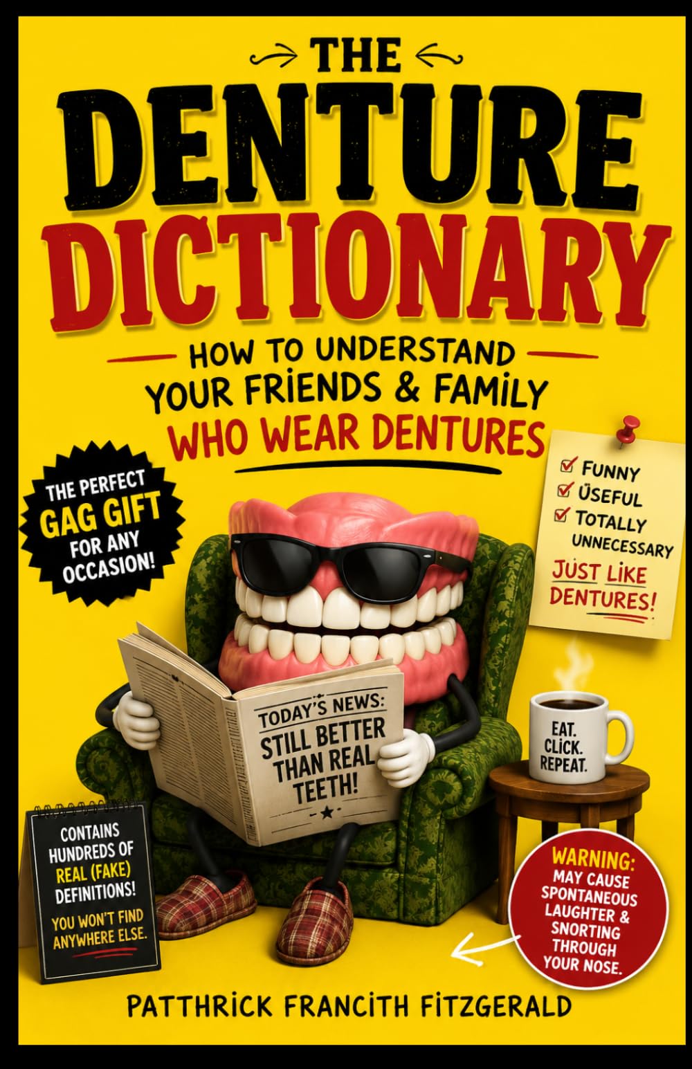 The Denture Dictionary and Survival Guide