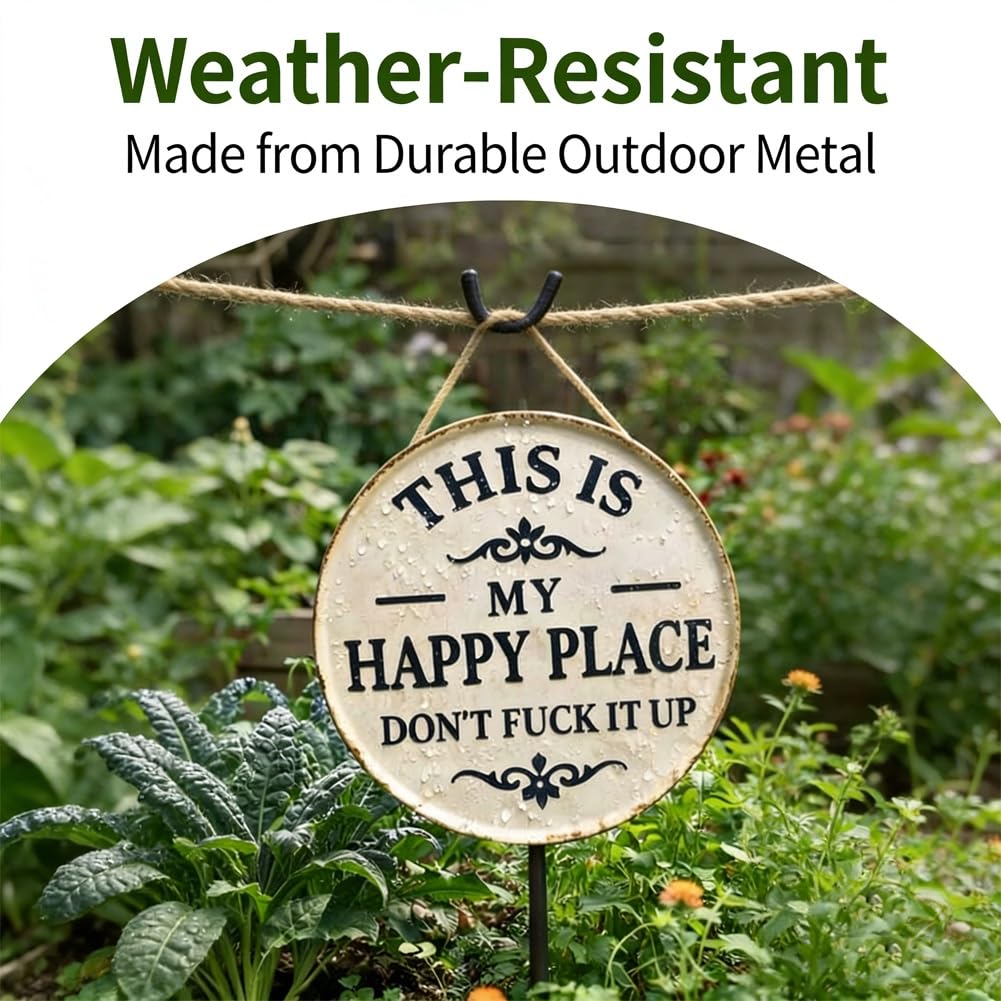 Funny Garden Metal Sign -"This Is My Happy Place Don't F*ck It Up" Vintage Decor, Print Aesthetic Room Decoration Welcome Round Sign for Home Garden Farm Bar or Coffee Wall Decor(1PC,12 * 12in) — view 3