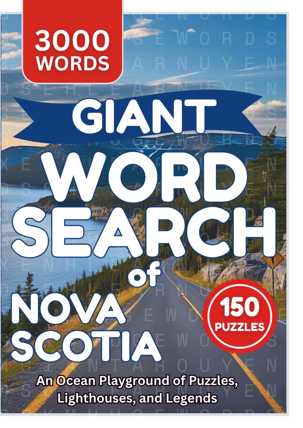Giant Word Search of Nova Scotia: An Ocean Playground of Puzzles, Lighthouses, and Legends