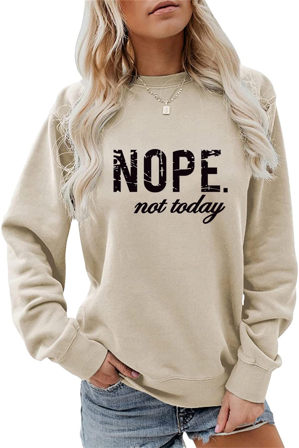 ESIKAH Nope Not Today Sweatshirt Vintage Letter Printed Shirts Womens Casual Crewneck Graphic Pullover Tops Not Today Shirt, Beige, Large
