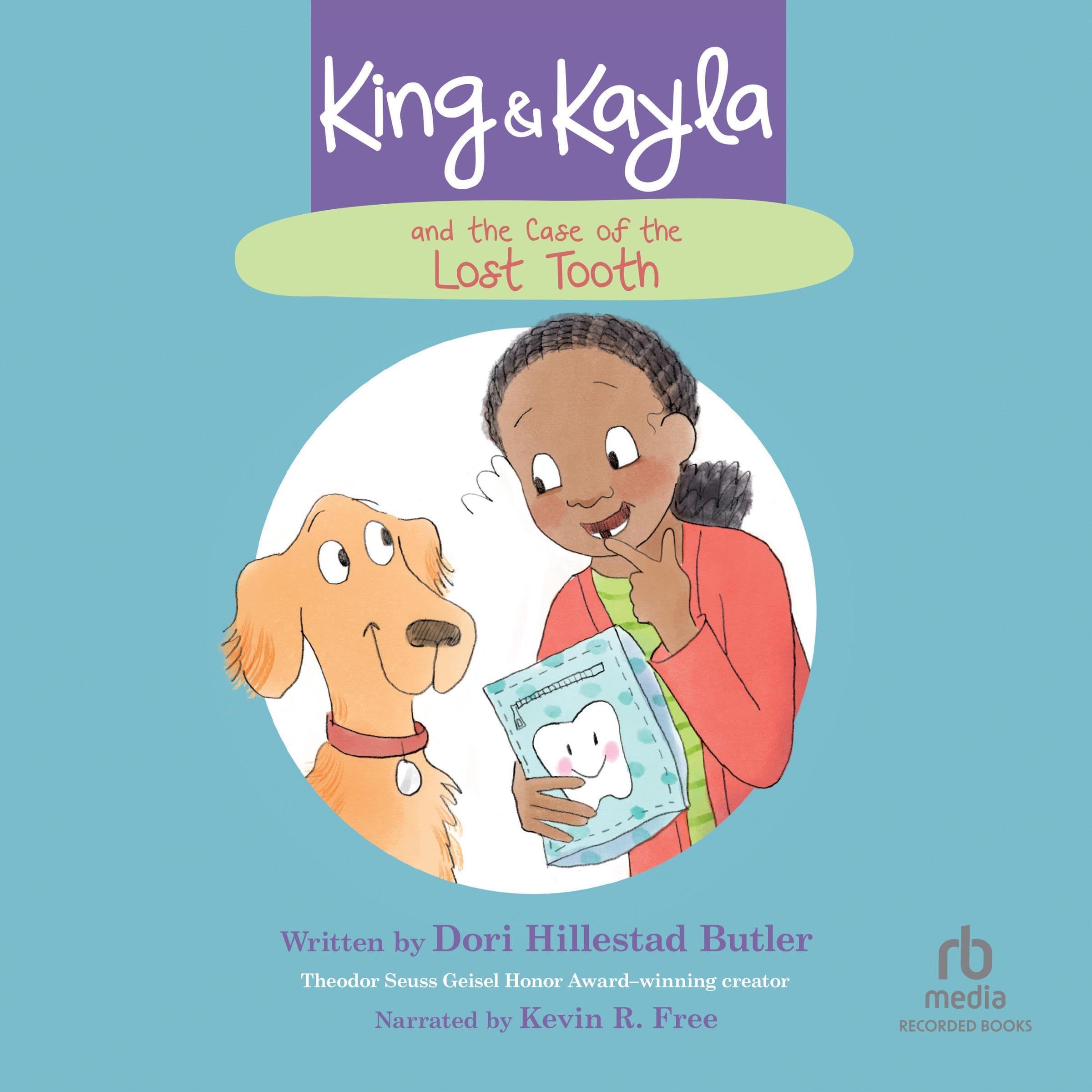 Cover art for King & Kayla and the Case of the Lost Tooth