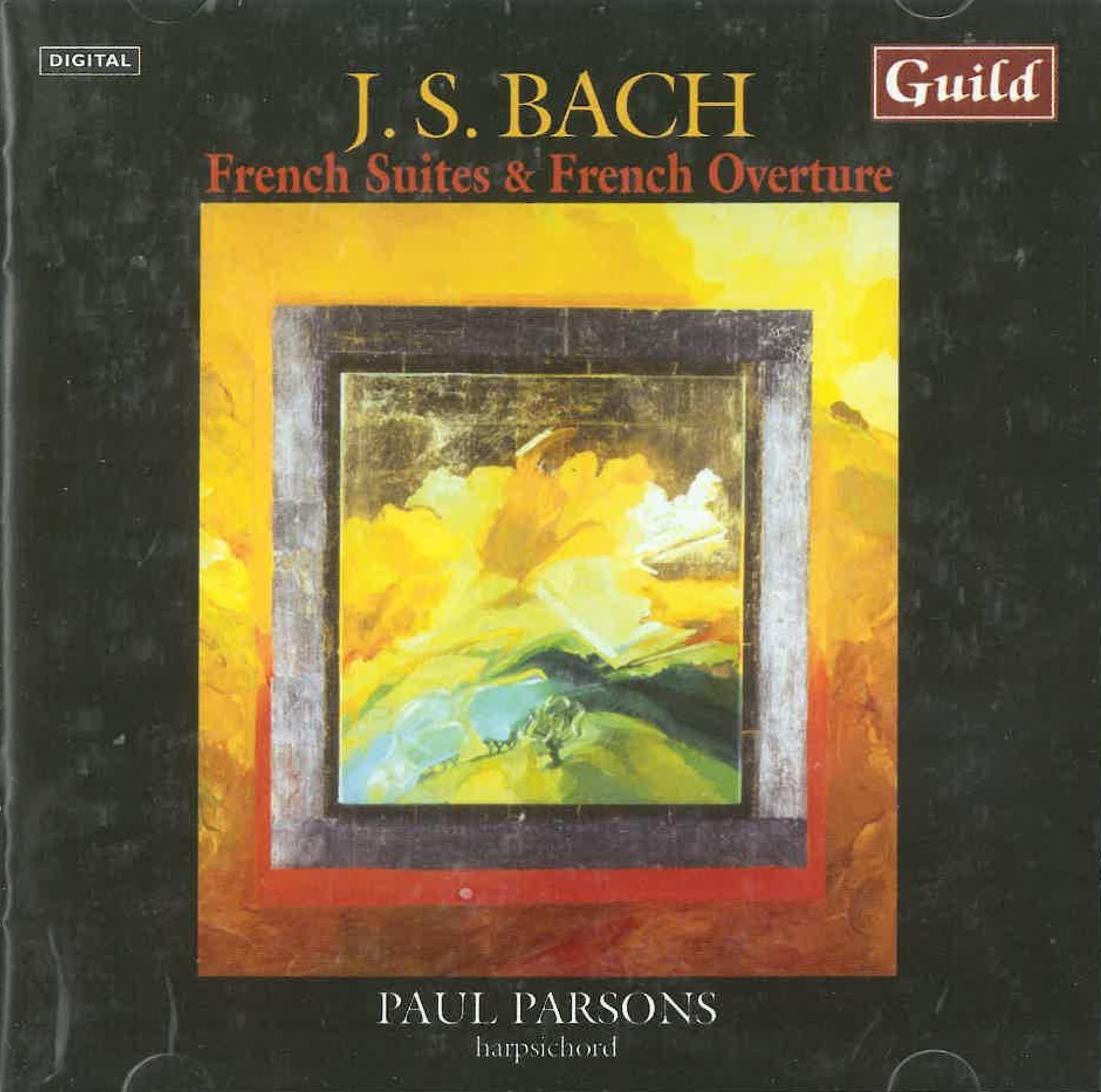 J.S. Johann Sebastian Bach: Johann Sebastian Bach-French Suites & Overture