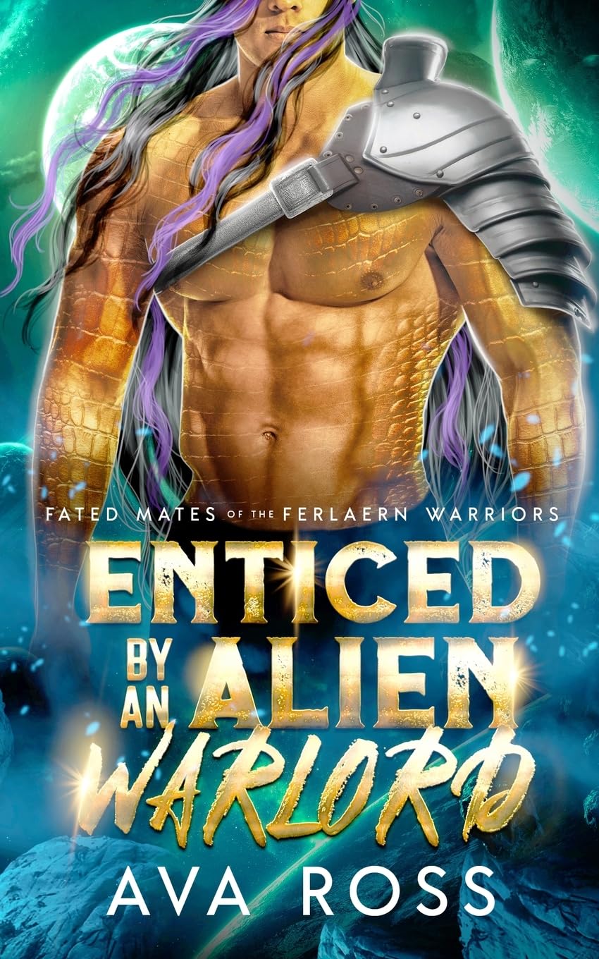 Enticed by an Alien Warlord: A Sci-fi Alien Romance (Fated Mates of the Ferlaern Warriors)