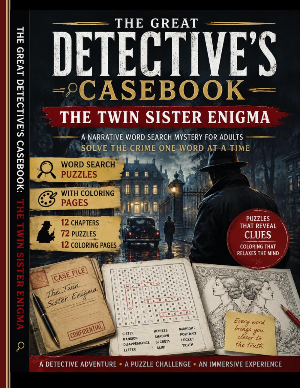 The Great Detective's Casebook: The Twin Sister Enigma: A Narrative Word Search Mystery for Adults – Solve the Crime One Word at a Time