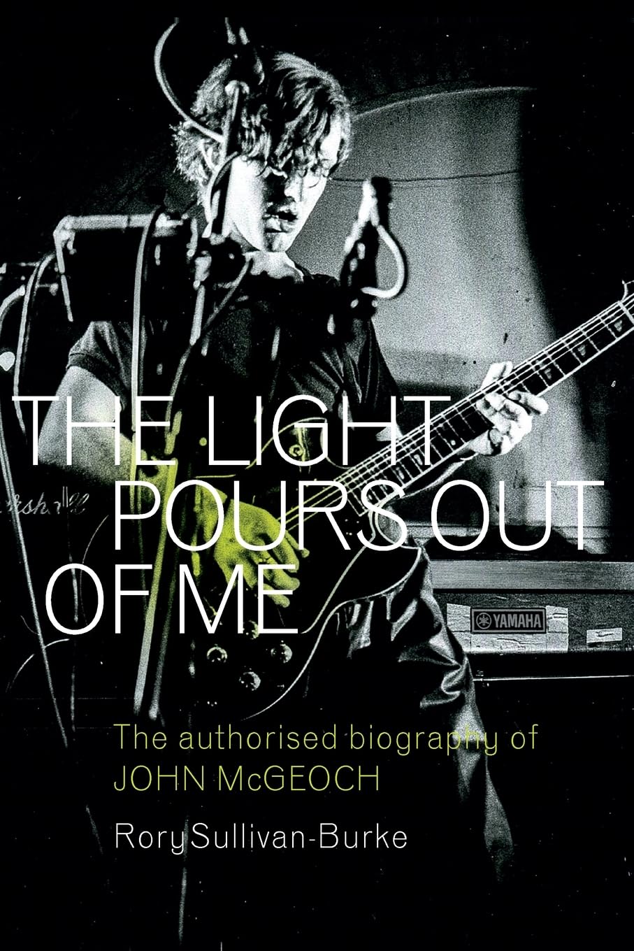 John McGeoch biographie officielle par Malcolm Doherty | Livre rock post-punk