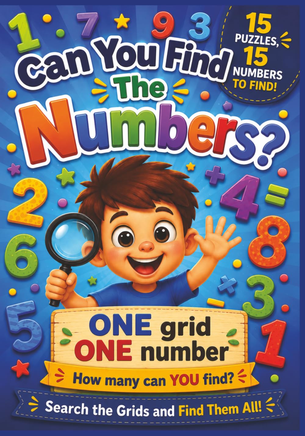 Can You Find the Numbers?: A Fun Search and Find Colouring Activity Book for Kids Ages 4–8