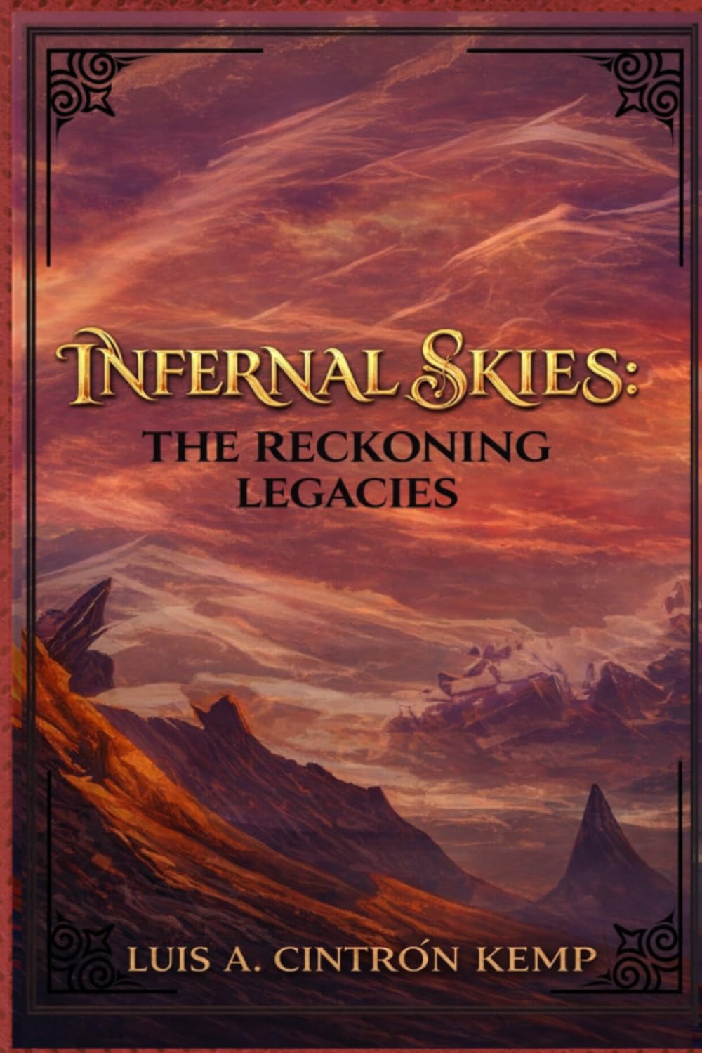 Infernal Skies: The Reckoning Legacies