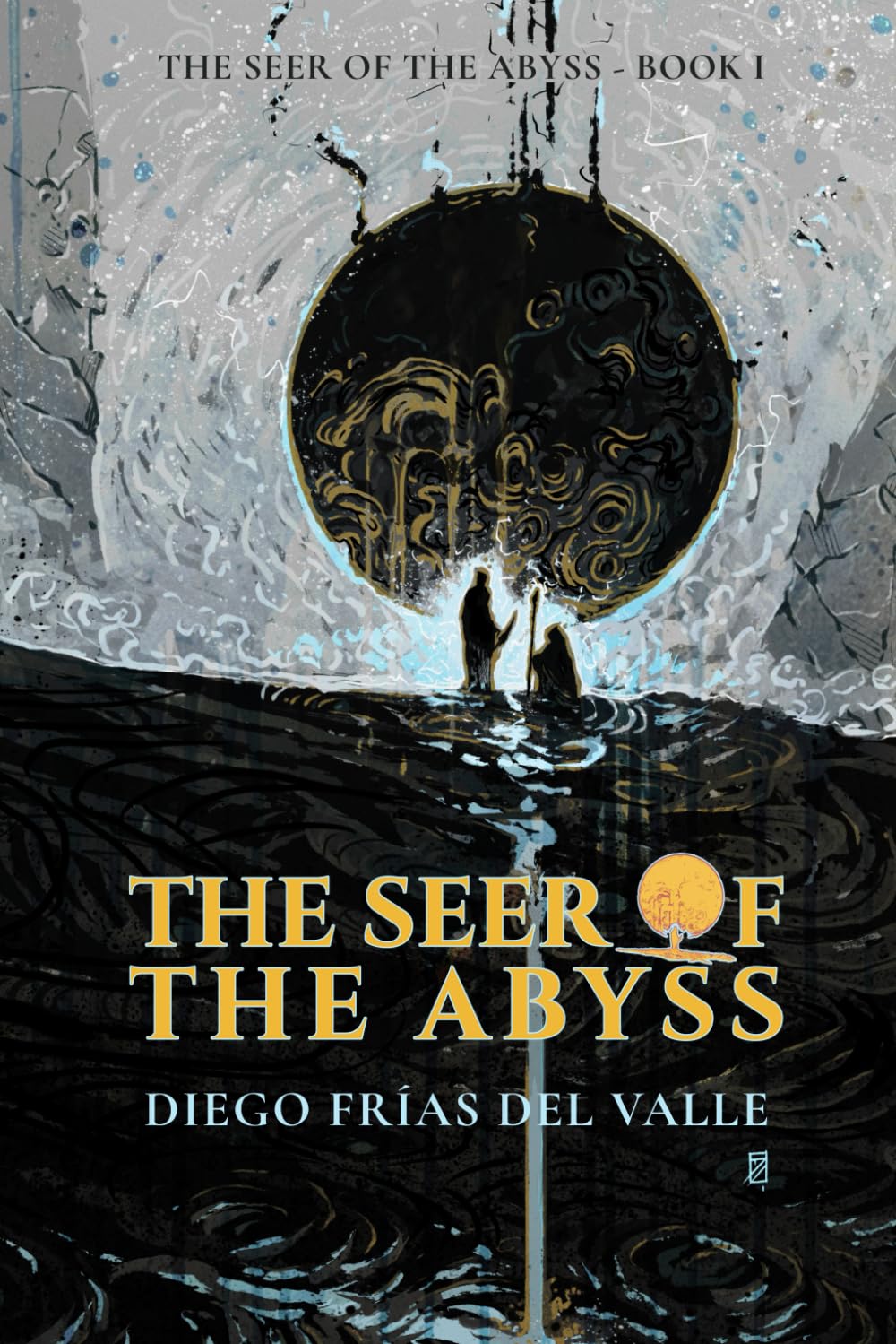 The Seer of the Abyss: Book One – The Edge of Dawn and The Seed