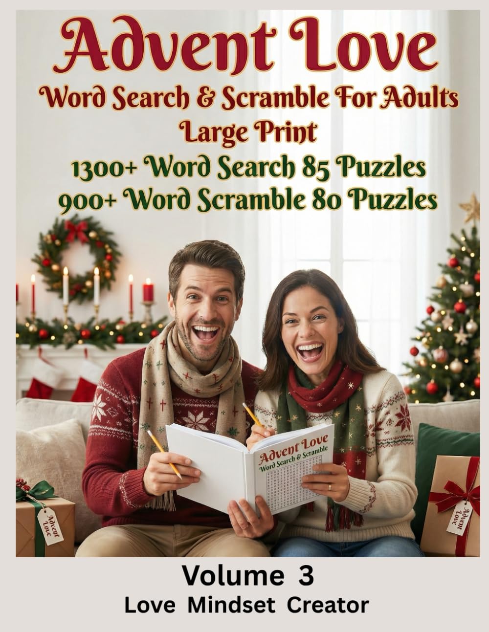 Advent Love Word Search & Scramble For Adults Large Print 1300+ Word Search 85 Puzzles 900+ Word Scramble 80 Puzzles: 25 Days Of Advent Hope, Peace, Joy & Love.