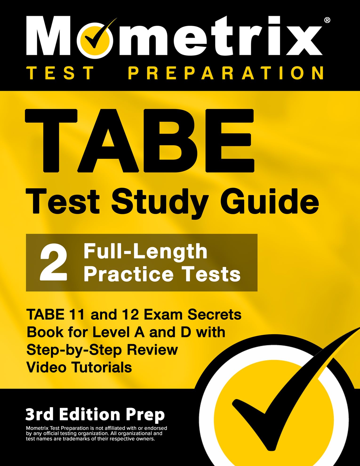 tabe-test-study-guide-tabe-11-and-12-exam-secrets-book-for-level-a-and-d-2-full-length-practice-tests-step-by-step-review-video-tutorials-3rd-edition-prep-bowling-matthew-9781516718597-amazon-com-books