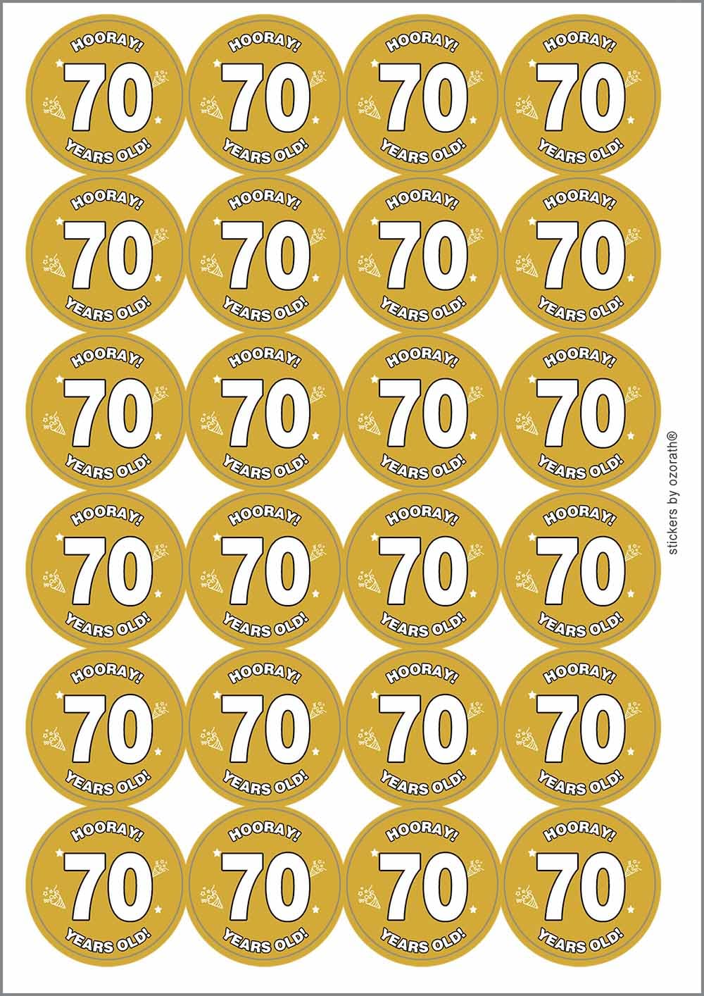 Hooray 70 Seventy Seventieth 70th Birthday Circular Matt Paper Stickers A4 Sheet of 24 (Each Sticker is 45mm Diameter)