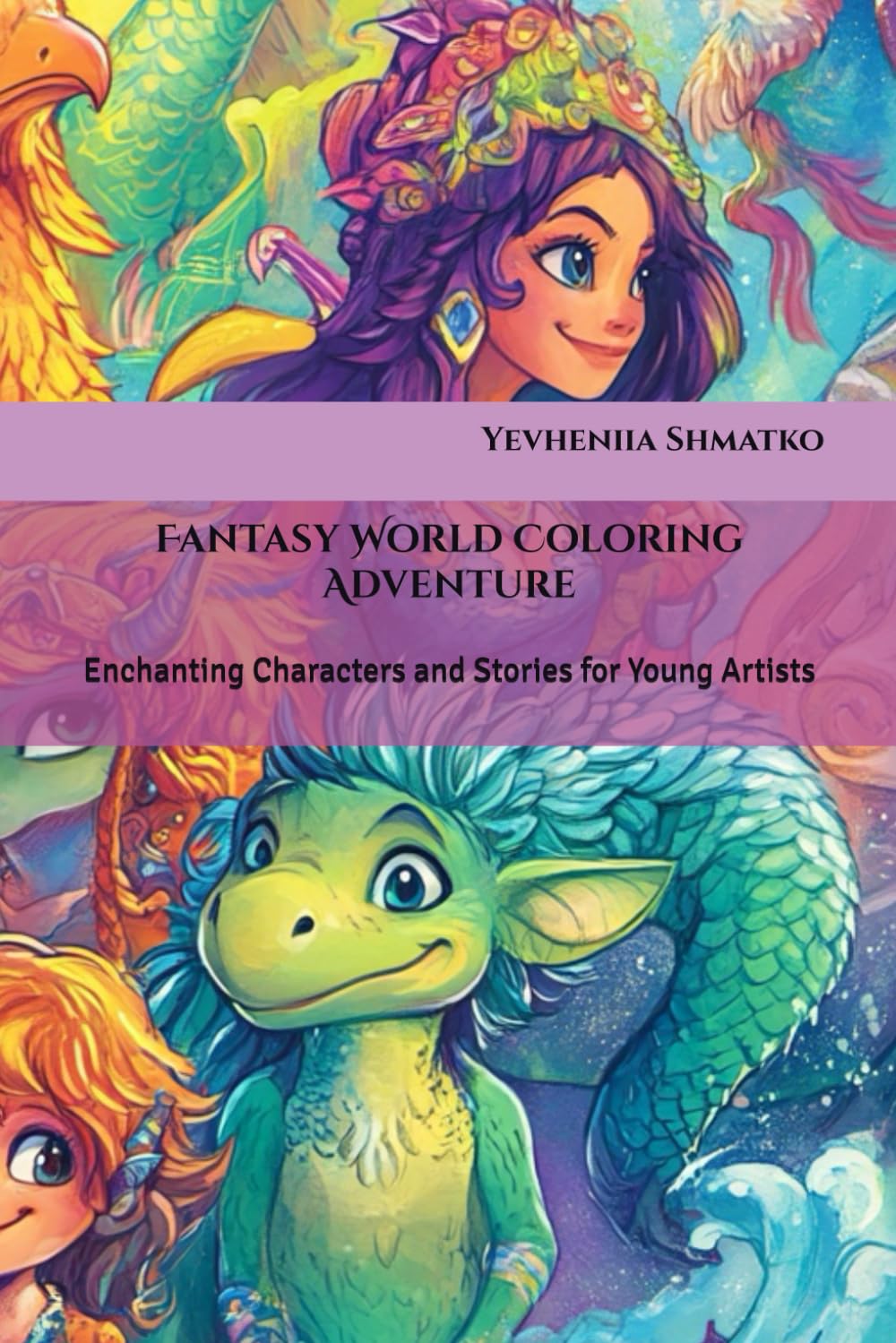 Fantasy World Coloring Adventure: Enchanting Characters and Stories for Young Artists