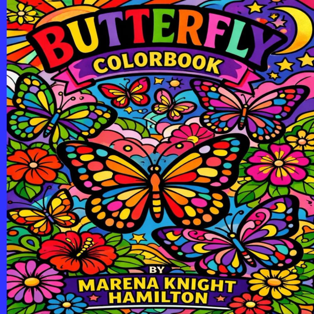 Butterfly Colorbook :An Adult Coloring Book for Relaxation: Bold, Easy to Color, Butterfly Design for Stress Relief and Mindfulness