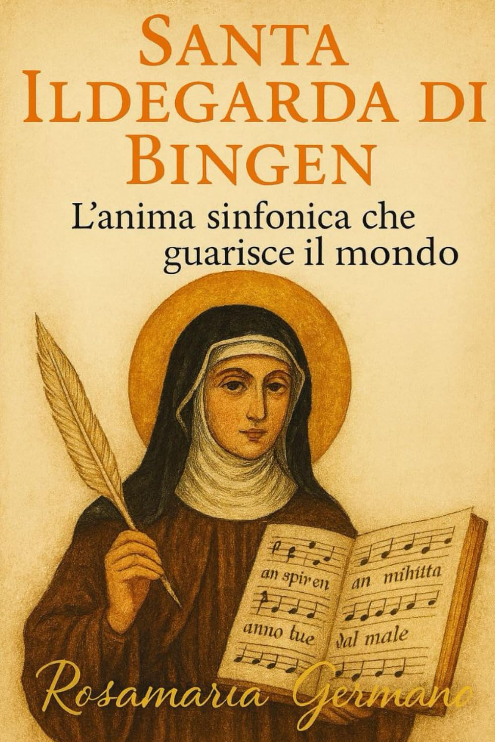 SANTA ILDEGARDA DI BINGEN: L’anima sinfonica che guarisce il mondo | Come ritrovare equilibrio, guarigione e pace interiore