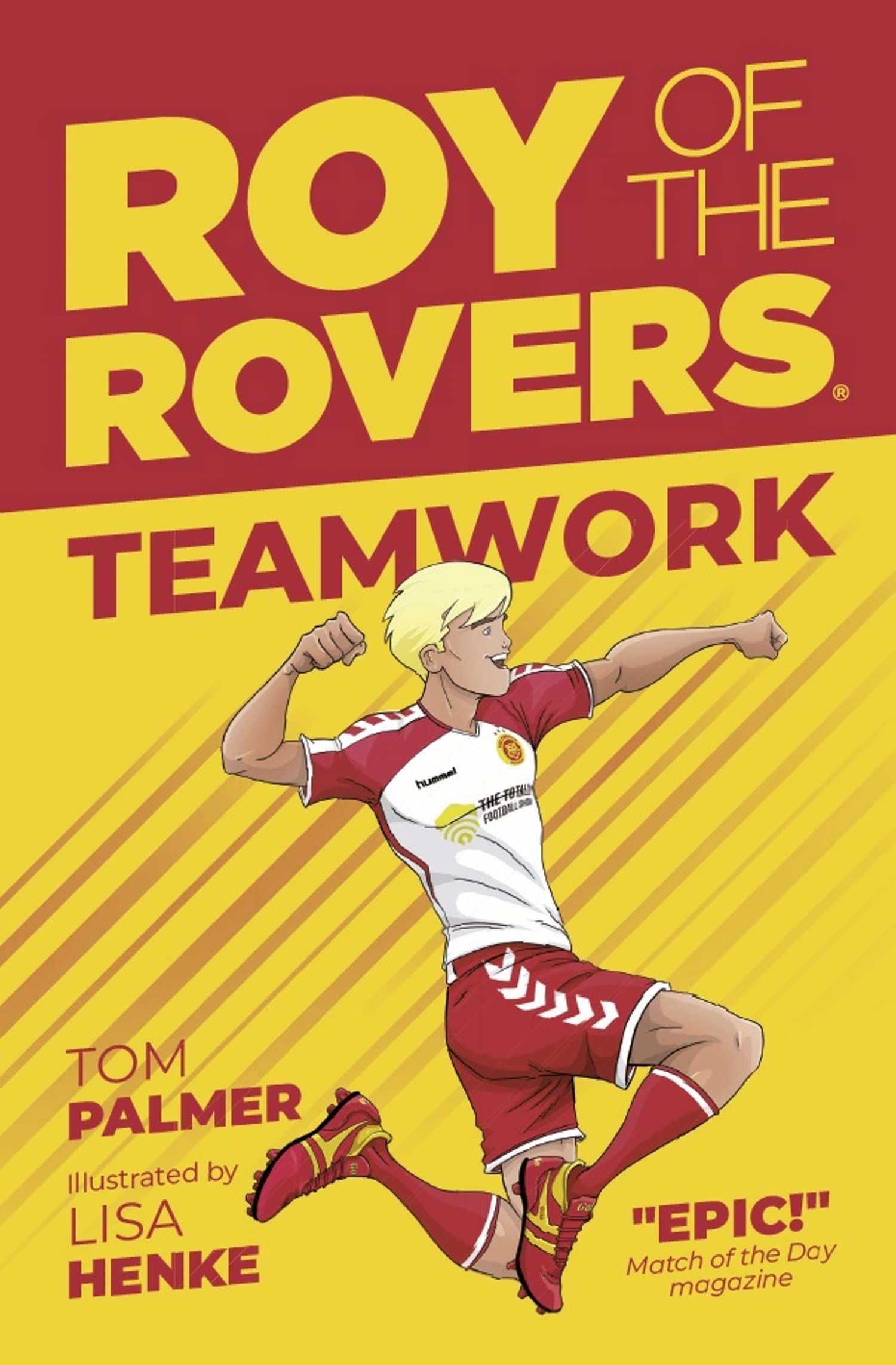 Roy of the Rovers: Teamwork: Volume 2 (A Roy of the Rovers Fiction Book)