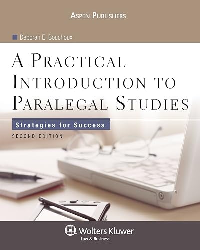 A Practical Introduction to Paralegal Studies: Strategies for Success