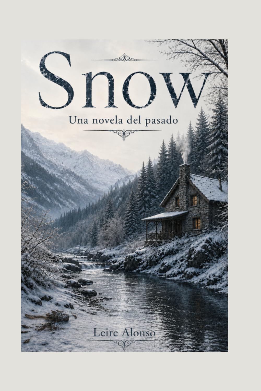 Snow: Una novela del pasado