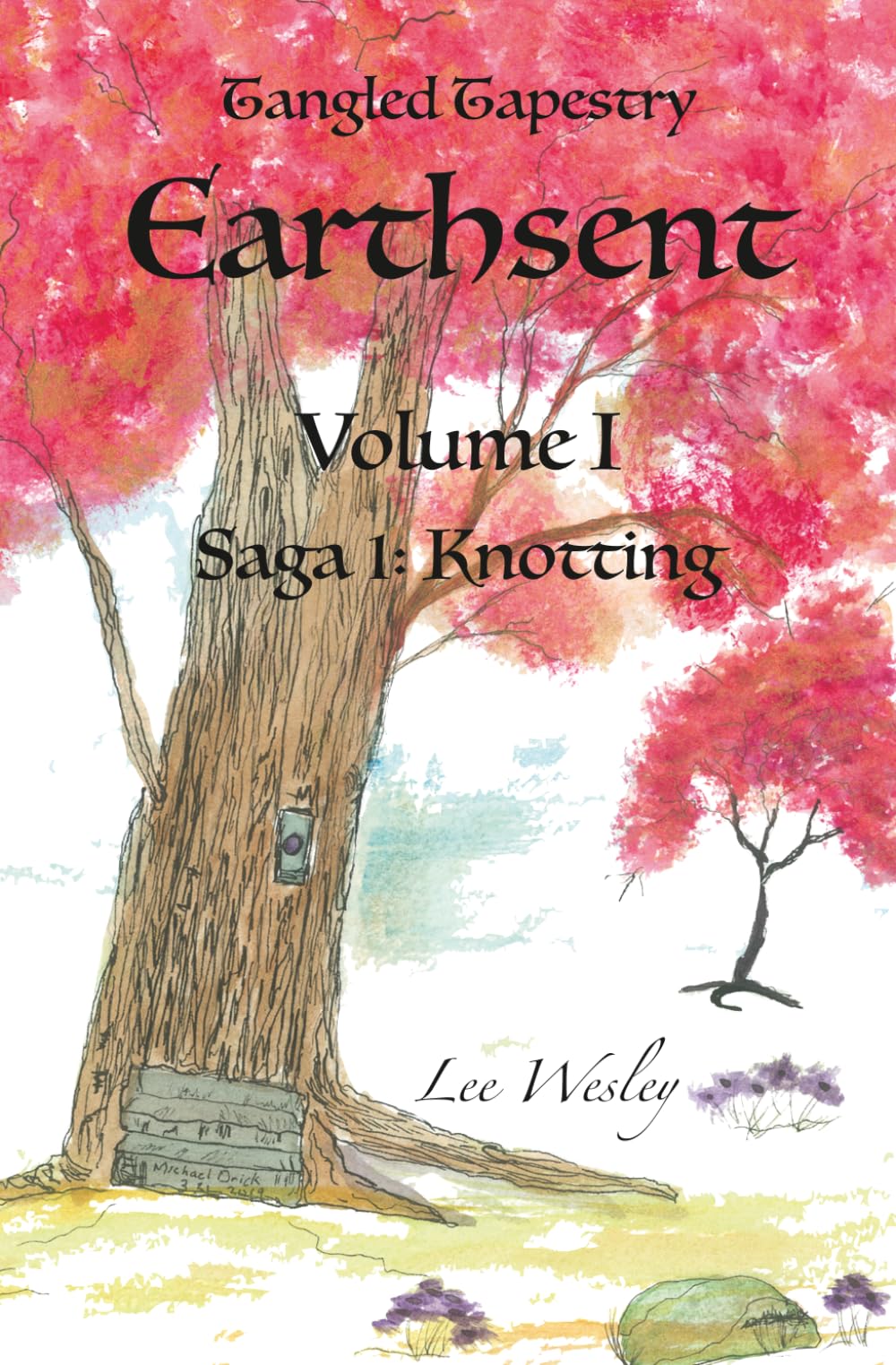 Earthsent (Volume I): Saga 1: Knotting (Tangled Tapestry)
