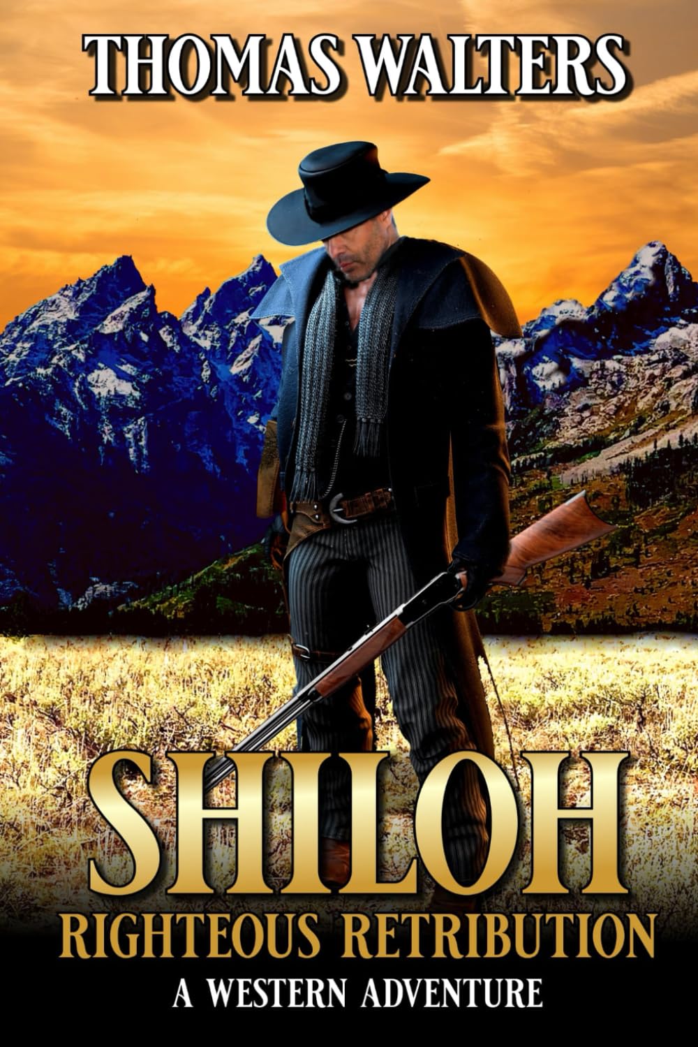 Shiloh: Righteous Retribution: A Western Adventure (Shiloh Western Series)
