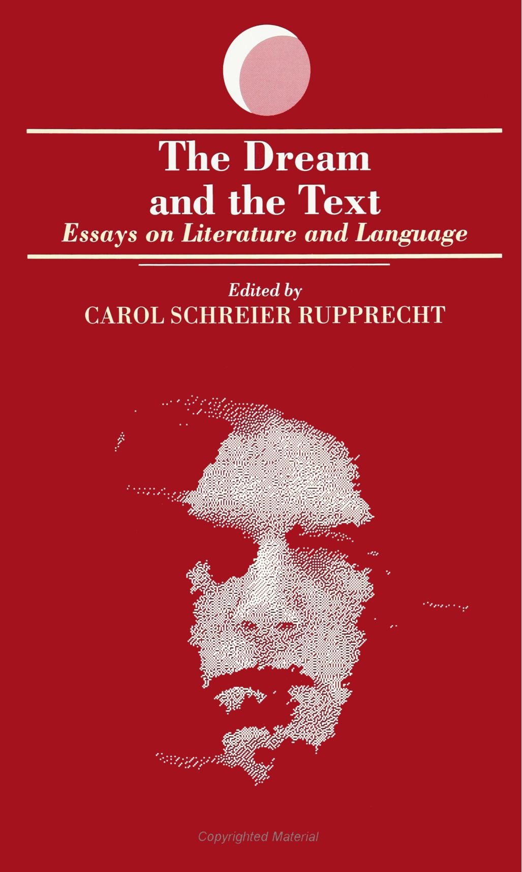 The Dream and the Text: Essays on Literature and Language (Suny Series in Dream Studies)