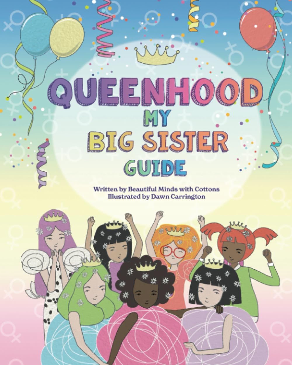 Queenhood: My Big Sister Guide