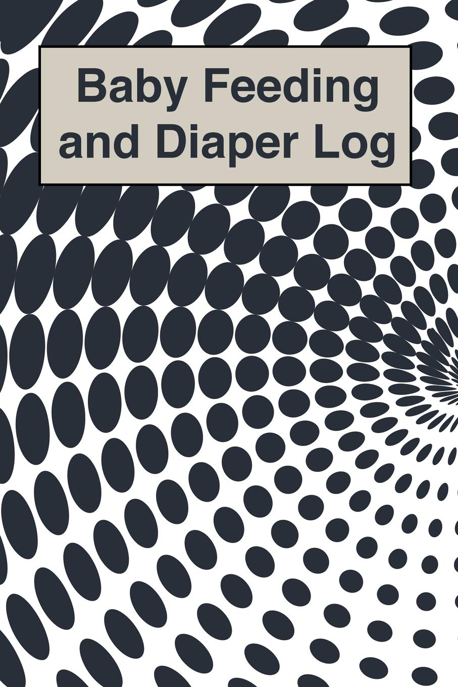 Baby Feeding And Diaper Log: 90 Day Milk and Dirty Diaper Log (6x9)
