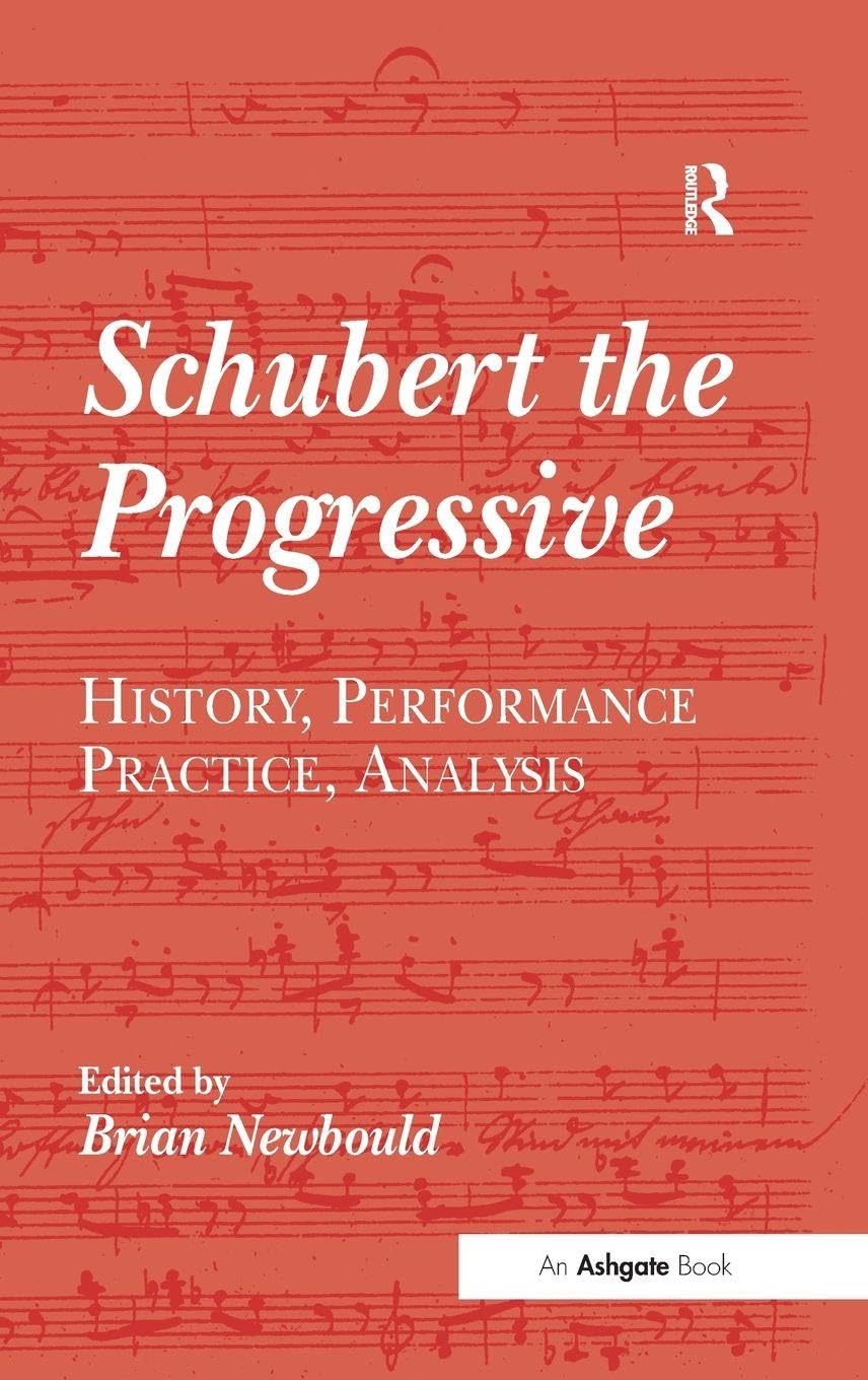 Schubert the Progressive ouvrage de référence pour l'analyse de la musique de chambre
