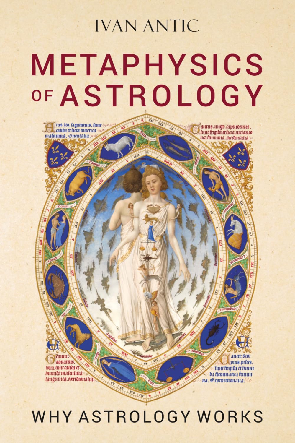 Metaphysics of Astrology: Why Astrology Works (Existence - Consciousness - Bliss)