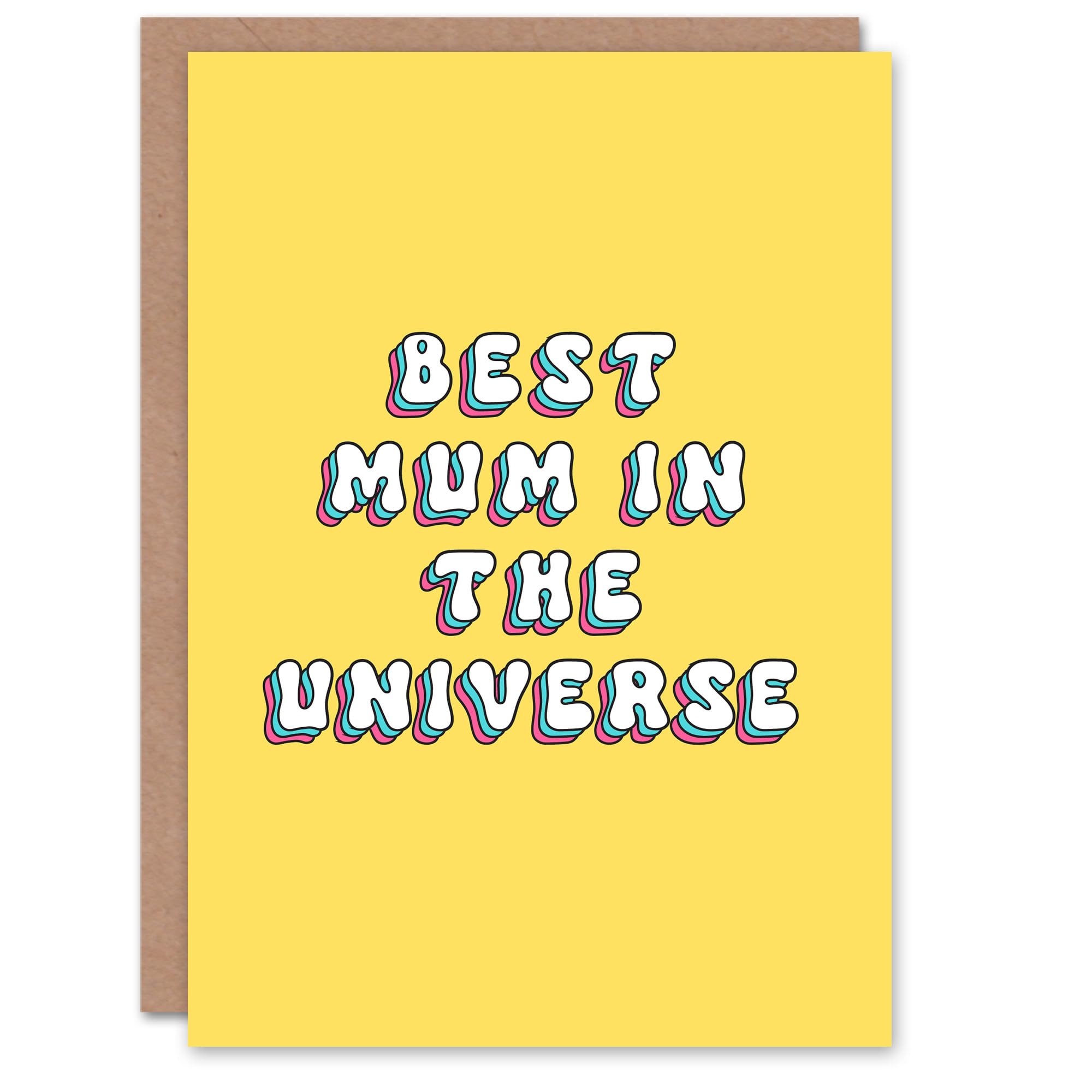 Artery8 Mother's Day Modern Bright Bold Best Mum Universe Greeting Card