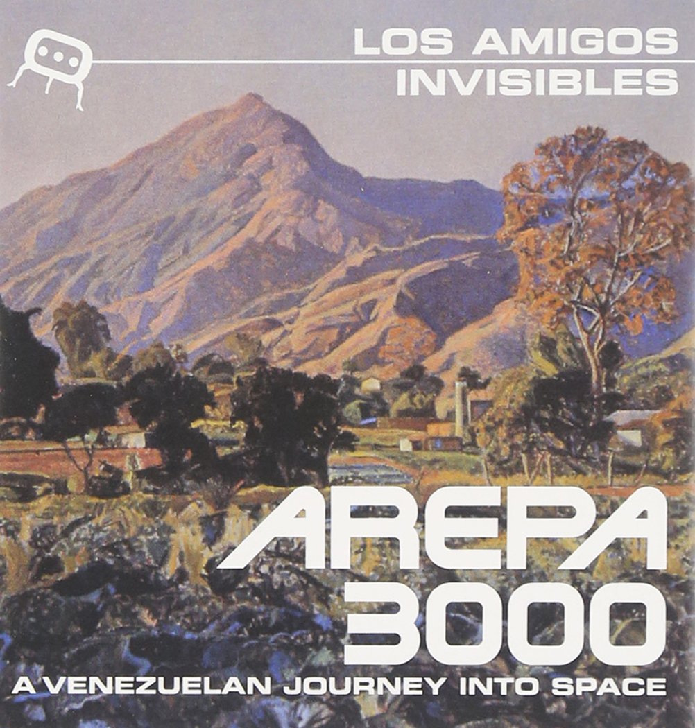 Arepa 3000 [Audio CD] LOS AMIGOS INVISIBLES