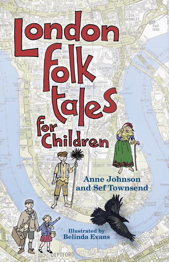 London Folk Tales for Children by Anne Johnson PAPERBACK 9780750986892