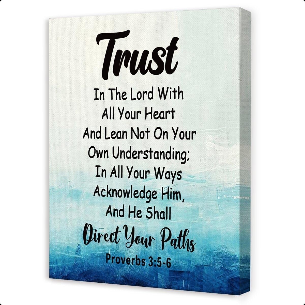 XGINERFEX Christian Encouragement Gift, Bible Verse Canvas Print, Proverbs 3:5-6 Trust in the Lord, Graduation or Job Present(Framed,12x18inch(30x45cm))