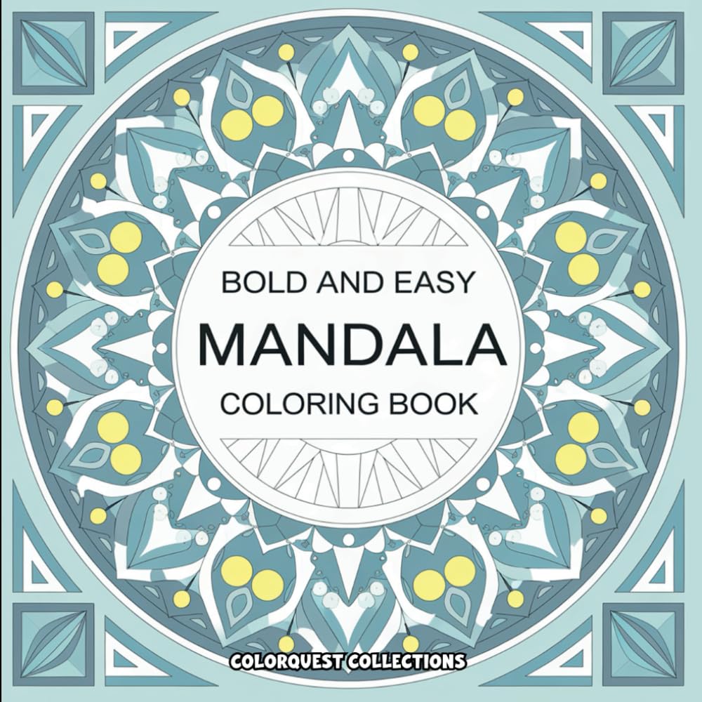 Mandala Coloring Book: Bold & Simple Mandalas for Zen and Relaxation
