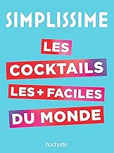 Download SIMPLISSIME Le livre de cocktails le plus facile du monde PDF