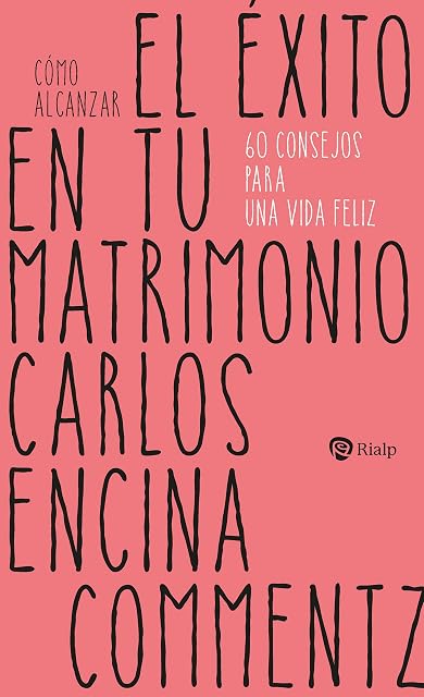 Portada de Cómo alcanzar el éxito en tu matrimonio