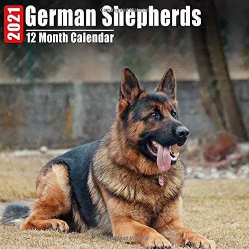 Calendar 2021 German Shepherds: Cute German Shepherd Photos Monthly Mini Calendar With Inspirational Quotes each Month