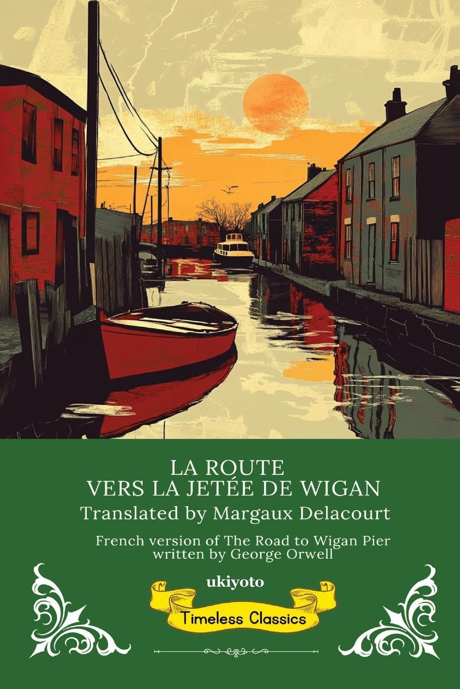 The Road to Wigan Pier French Version (Edition1)