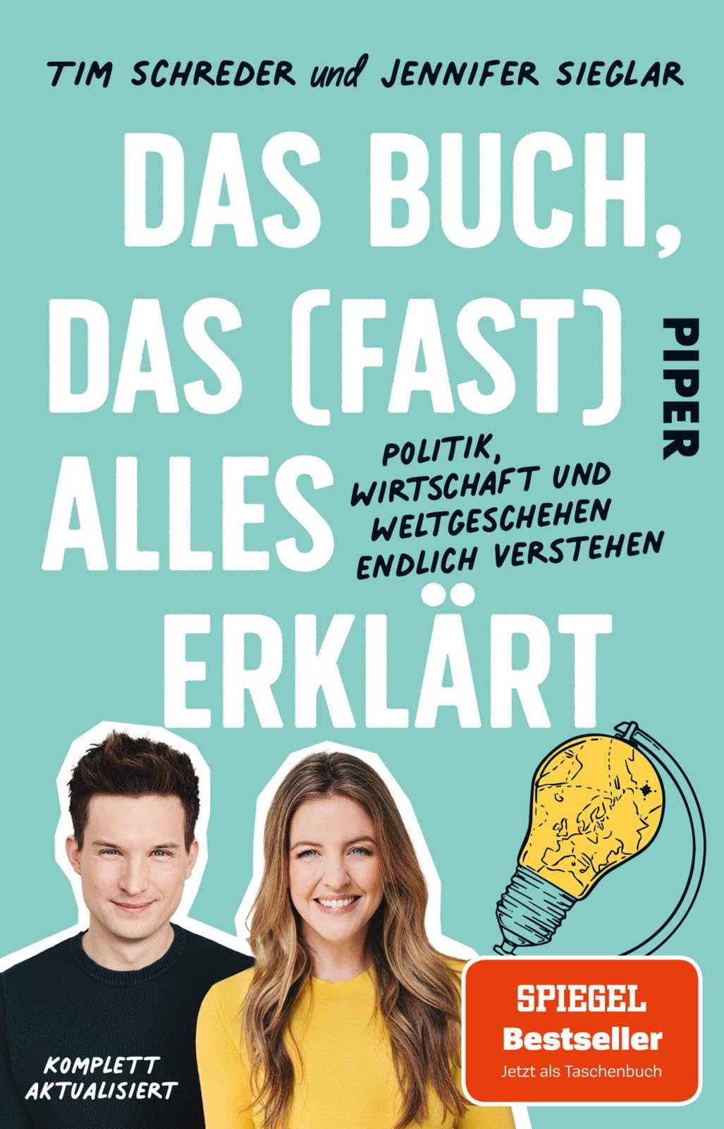 Das Buch, das (fast) alles erklärt: Politik, Wirtschaft und Weltgeschehen endlich verstehen | Von EU bis Klimakrise: Allgemeinwissen kompakt