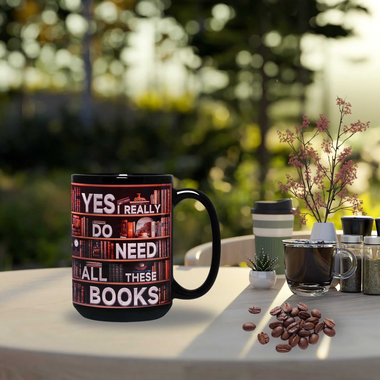 Book Lover Mug, Yes I Really Do Need All These Books Novelty Coffee Mug, Funny Coffee Cup for Sisters, Mom, Dad, Friends Birthday Christmas Valentine's Day Book Lover Bookmark Gift White Mug - Image 5