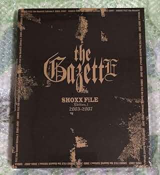 the GazetteE SHOXX File Edition.1 ガゼット the GazetteE SHOXX File Edition.1 ガゼット - メルカリ