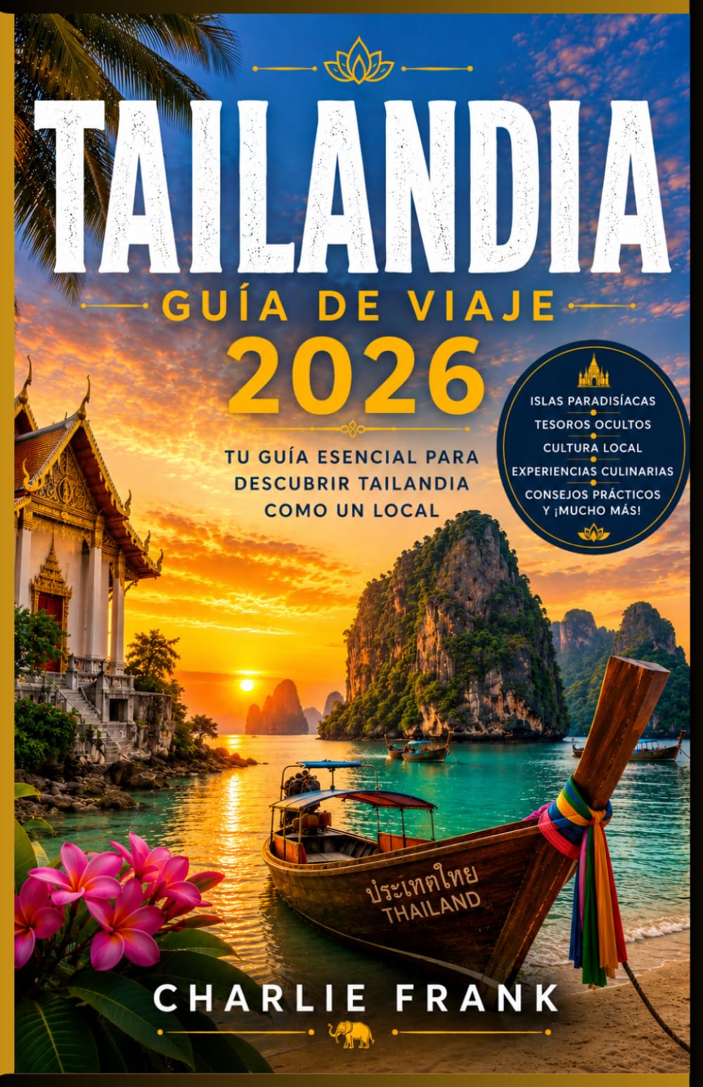 Guía de Viaje de Tailandia 2026