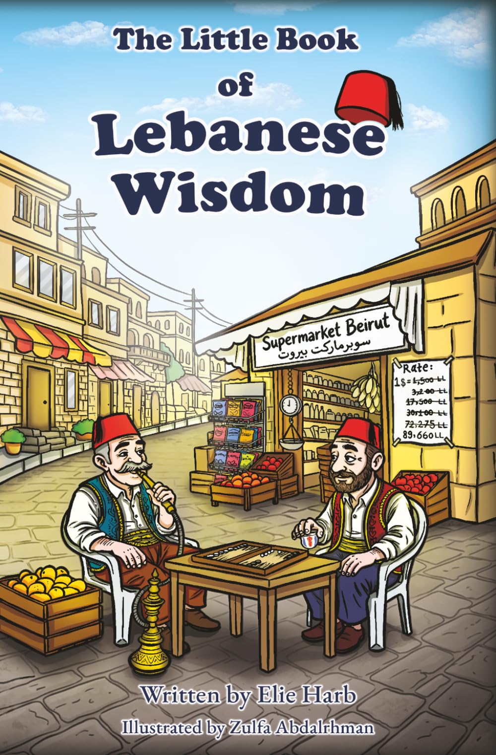 The Little Book of Lebanese Wisdom