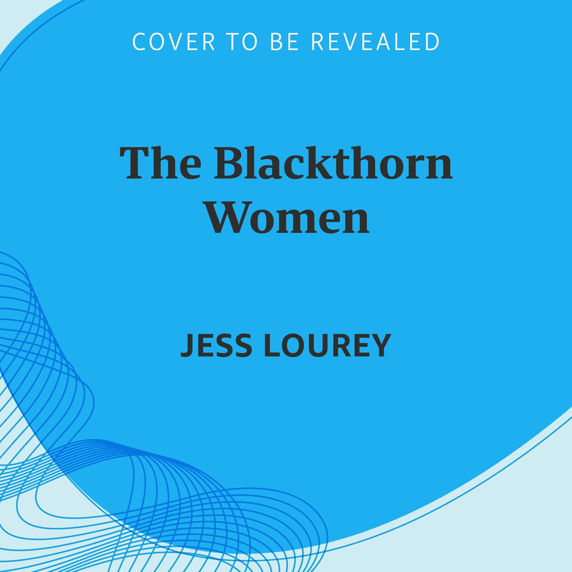 The Blackthorn Women
