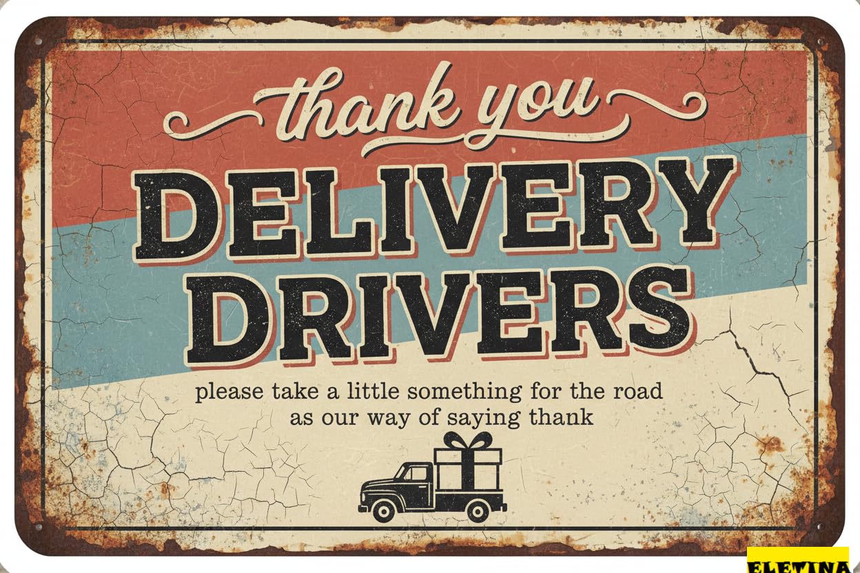 Vintage Metal Tin Sign Funny Wall Decor Delivery Thank You Delivery Driver Decor Room Cafe Restaurant Office Bar Club Garage 12x8 Inch