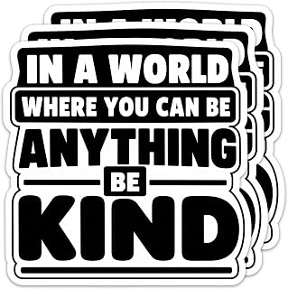 [3PCS] in A World Where You Can Be Anything Be Kind Sticker for Laptop | In A World Where You Can Be Anything Be Kind With Be Kind And Positive Vibes, 3PCS Waterproof Vinyl For Laptop, Bottle