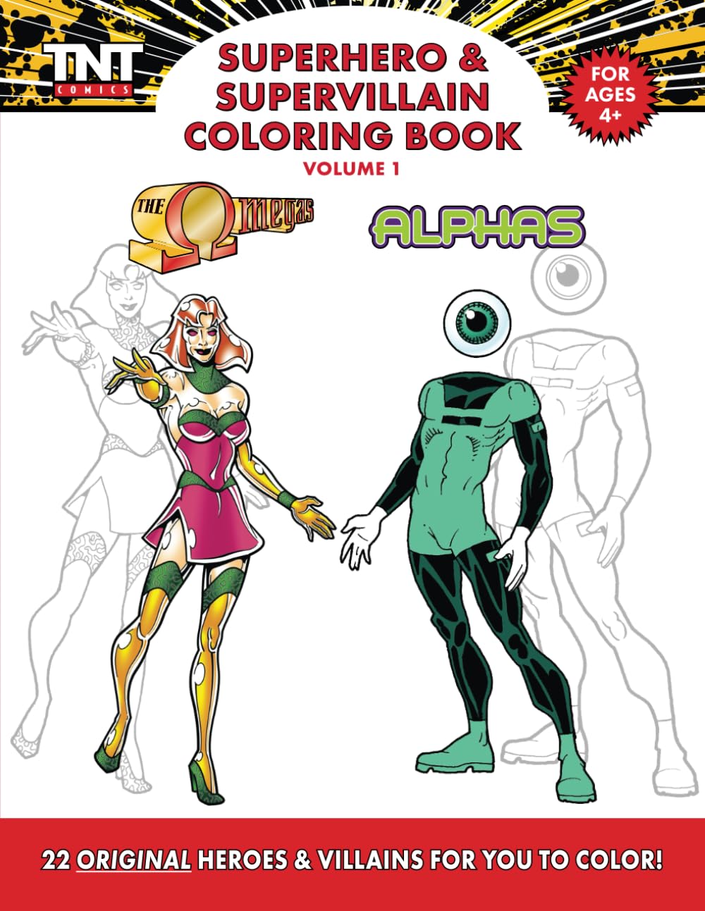 Superhero & Supervillain Coloring Book: Volume 1, The Omegas & Alphas