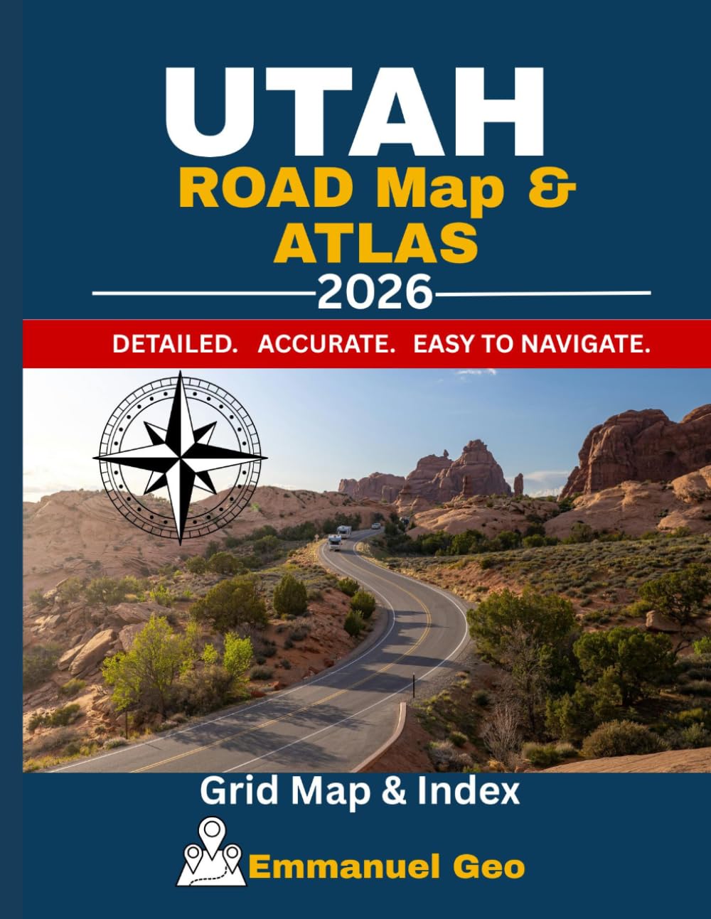 Utah Road Map & Atlas 2026: Detailed Highway Map with Cities, National Parks, Counties & Grid Index