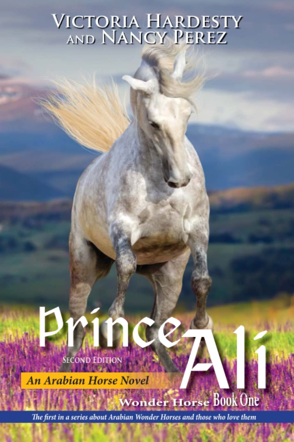 Prince Ali: An Arabian Horse Novel